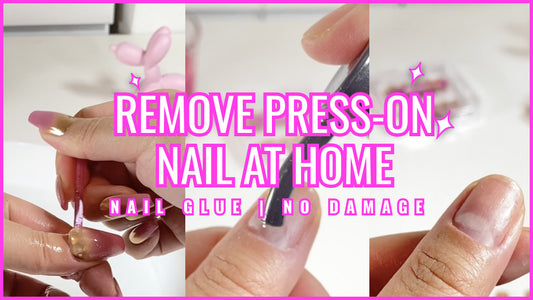 Remove Press-On Nails at Home | Nail Glue | No Damage | Easy Removal